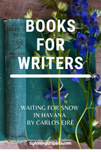 Books for Writers: Waiting for Snow in Havana by Carlos Eire
Memoir Writing Tips from Carlos Eire’s Waiting for Snow in Havana
How to Write a Magical Memoir: Lessons from Waiting for Snow in Havana by Carlos Eire

Check out the Lightning Droplets Blog for writing inspiration from Carlos Eire’s memoir, Waiting for Snow in Havana.This is a book every writer should read.

Learn how to write a magical memoir. In this book, we can find useful advice for writers about writing nonfiction with magical realism. These writing techniques can be used in all kinds of creative writing: poetry, novel writing, fiction writing, and memoir writing.

#memoir #amwriting #nonfiction #inspiration #mustread #creativity #writing
