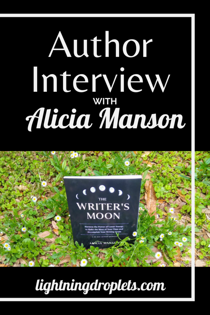 The Writer’s Moon is a journal and planner for writers that helps you sync your writing practice to the phases of the moon. It is a 30-day workbook for deepening your writing practice and getting more intentional and productive with your work by using the energy the moon has on offer. In this author interview, the book’s creator, Alicia Manson discusses her inspiration, her own writing practice, and how to use writing as a spiritual and therapeutic practice. 